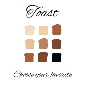 Toast Choice